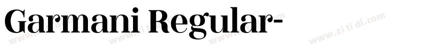 Garmani Regular字体转换 Garmani Regular字体转换